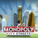 monopoly city streets monopoly city streets