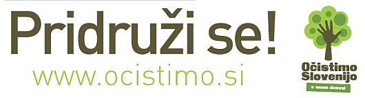 Očistimo.si Slovenijo v enem dnevu največja čistilna akcija v Sloveniji! ocistimo si2 Očistimo.si Slovenijo v enem dnevu največja čistilna akcija v Sloveniji!