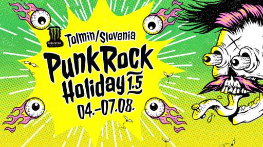Punk Rock Holiday 1.5 / 4. - 7.8.2015 / Tolmin
