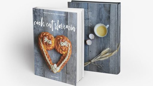 Cook Eat Slovenia The Cookbook