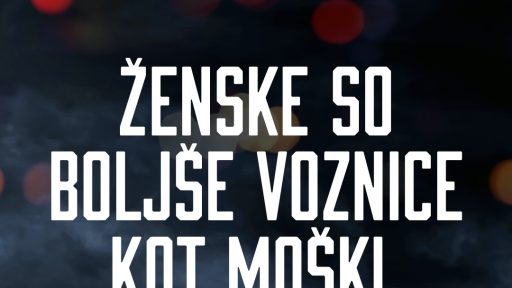 Zenske so boljse voznice
