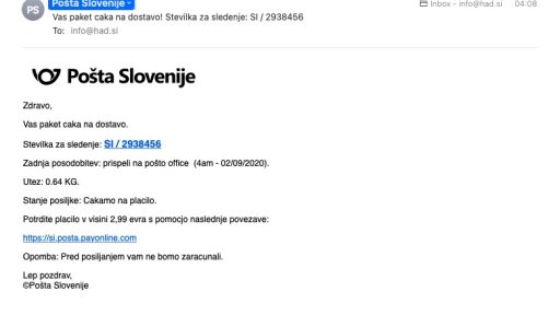 Posta Slovenija scam ne odpirajte elektronskega sporocila z naslovom Vas paket caka na dostavo Stevilka za sledenje SI 2938456