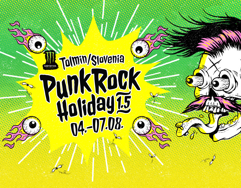 Punk Rock Holiday 1.5 / 4. - 7.8.2015 / Tolmin