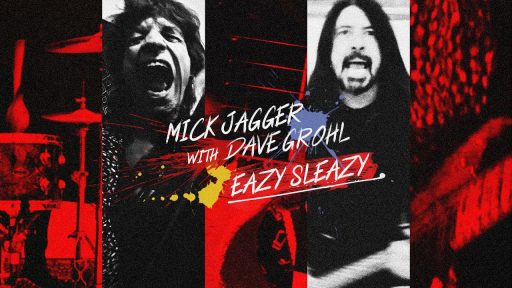 Mick Jagger Dave Grohl Eazy Sleaz