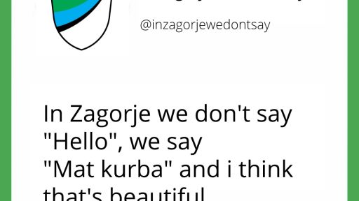 in zagorje we dont say mat kurba 4
